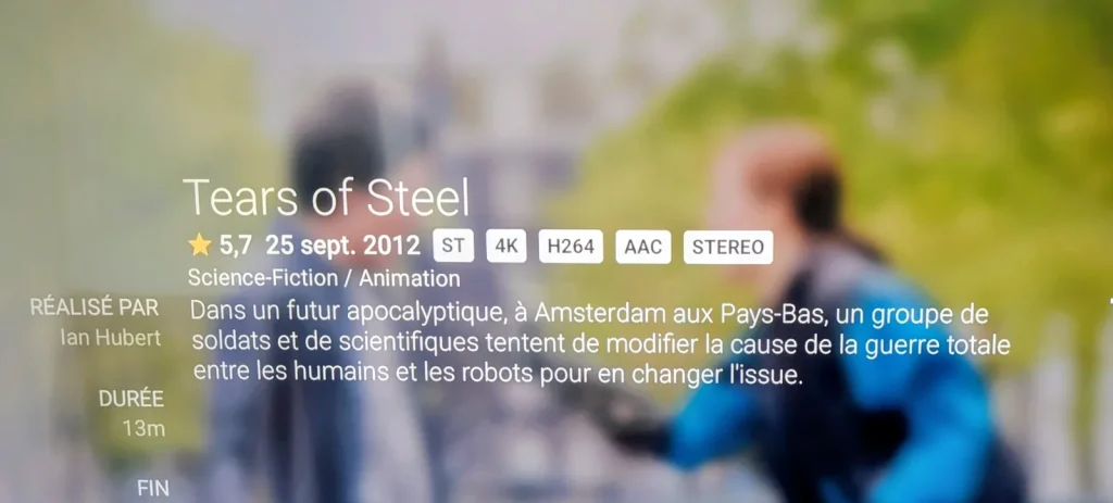 Fiche du film Tears of Steel dans Jellyfin sur la télévision : 4K, H264, AAC